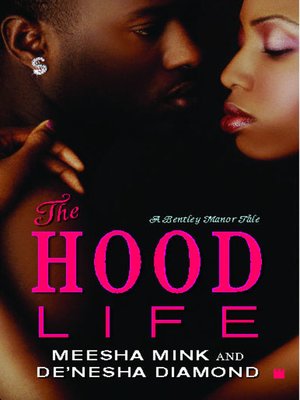cover image of The Hood Life